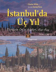 İstanbul'da Üç Yıl (Cilt 2) - Kitap Yayınevi