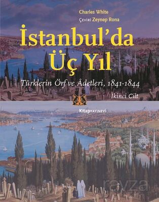 İstanbul'da Üç Yıl (Cilt 2) - 1