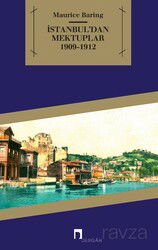 İstanbul'dan Mektuplar 1909-1912 - Dergah Yayınları