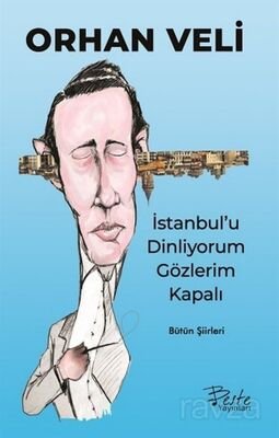 İstanbul'u Dinliyorum Gözlerim Kapalı - 1