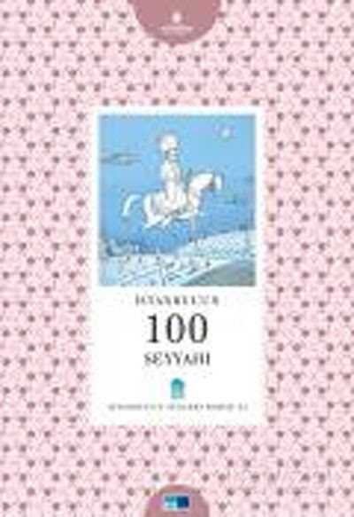 İstanbul'un 100 Seyyahı -41 - 1