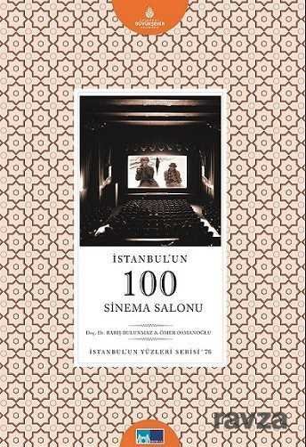 İstanbul'un 100 Sinema Salonu - 1