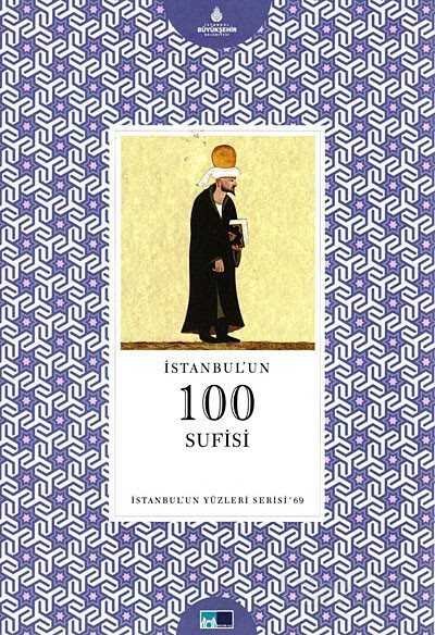 İstanbul'un 100 Sufisi - 1