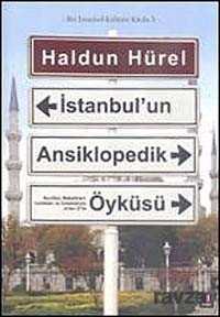 İstanbul'un Ansiklopedik Öyküsü (Karton Kapak) - Kapı Yayınları