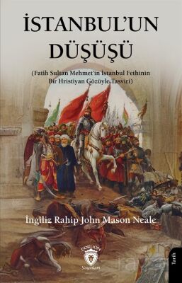 İstanbul'un Düşüşü - 1