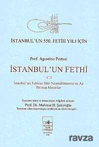 İstanbul'un Fethi 3 - İstanbul Fetih Cemiyeti Yayınları