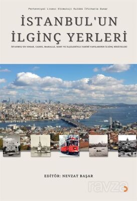 İstanbul'un İlginç Yerleri - 1