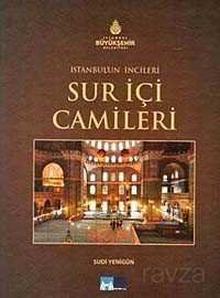 İstanbul'un İncileri Sur İçi Camileri - 1