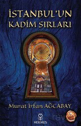 İstanbul'un Kadim Sırları - Hermes Yayınları
