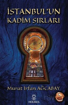 İstanbul'un Kadim Sırları - 1