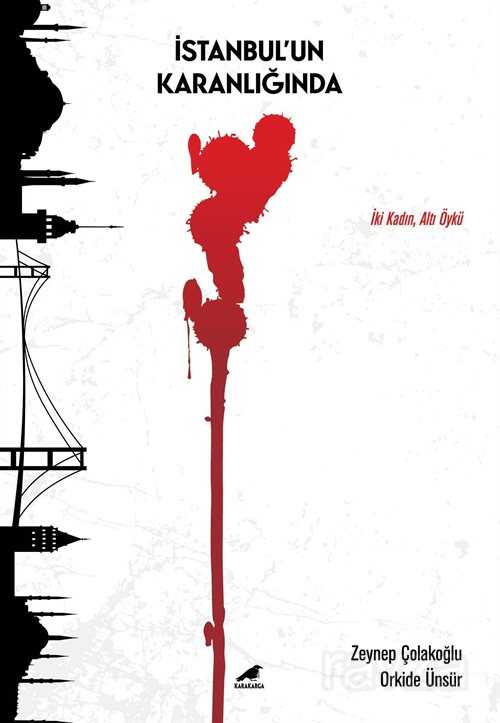 İstanbul'un Karanlığında - Kara Karga Yayınları