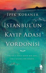 İstanbul'un Kayıp Adası Vordonisi - Nemesis Kitap