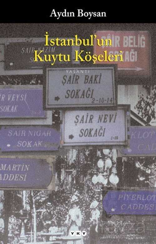 İstanbul'un Kuytu Köşeleri - 1