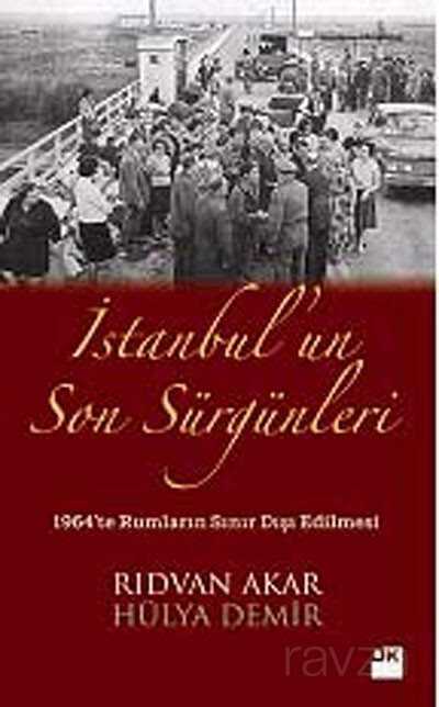 İstanbul'un Son Sürgünleri - 1