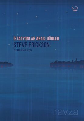 İstasyonlar Arası Günler - 1