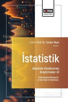 İstatistik Alanında Uluslararası Araştırmalar III - 1