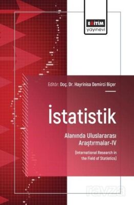 İstatistik Alanında Uluslararası Araştırmalar-IV - 1