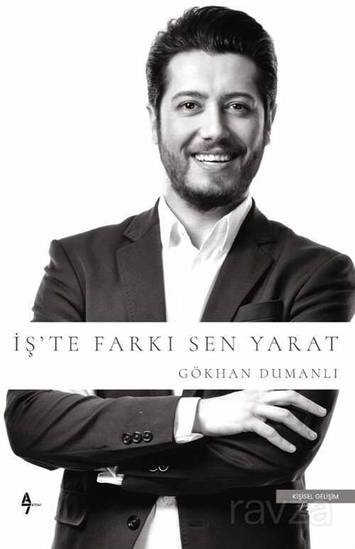 İş'te Farkı Sen Yarat - A7 Kitap