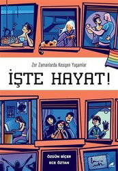 İşte Hayat! - Kara Karga Yayınları