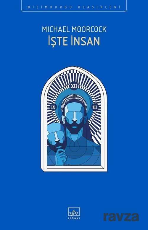 İşte İnsan - İthaki Yayınları