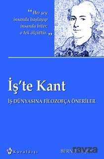 İş'te Kant - Kuraldışı Yayınları