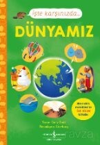 İşte Karşınızda...Dünyamız - İş Bankası Yayınları