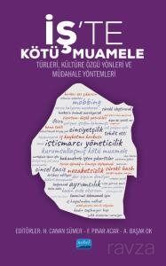 İş'te Kötü Muamele - 1