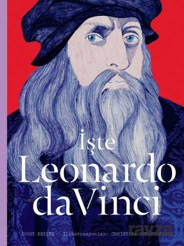 İşte Leonardo da Vinci - Hep Kitap
