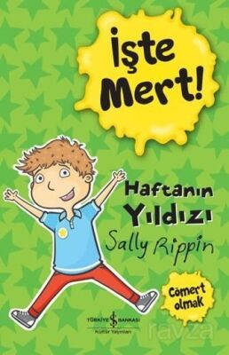 İşte Mert! - Haftanın Yıldızı - Cömert Olmak - 1