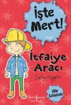 İşte Mert / İtfaiye Aracı - 1