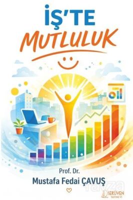 İş'te Mutluluk - 1