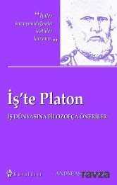 İş'te Platon - Kuraldışı Yayınları