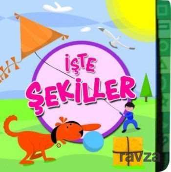 İşte Şekiller - 1