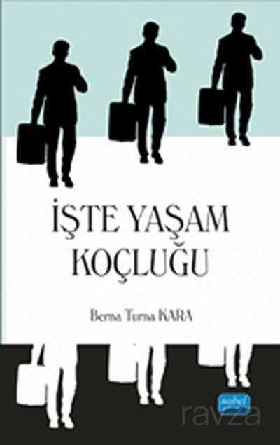 İşte Yaşam Koçluğu - Nobel Yayın Dağıtım