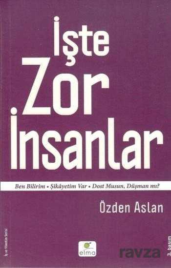 İşte Zor İnsanlar - Elma Yayınevi