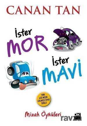 İster Mor İster Mavi - Doğan Kitapçılık