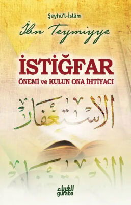 İstiğfar Önemi ve Kulun Ona İhtiyacı - 1