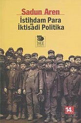 İstihdam Para ve İktisadi Politika - İmge Kitabevi Yayınları