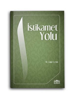 İstikamet Yolu (M.Zakir Çetin) - 1