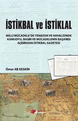 İstikbal ve İstiklal - Berikan Yayınevi