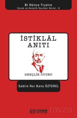 İstiklal Anıtı / Gençlik Oyunu - 1