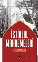 İstiklal Mahkemeleri - Dorlion Yayınevi
