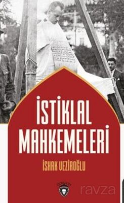 İstiklal Mahkemeleri - 1