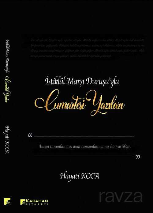 İstiklal Marşı Duruşuyla Cumartesi Yazıları - Karahan Kitabevi