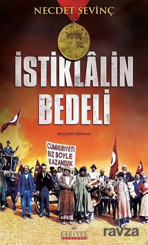 İstiklalin Bedeli - Kariyer Yayıncılık