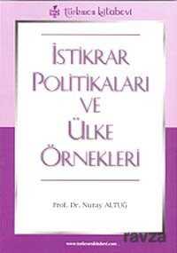 İstikrar Politikaları ve Ülke Örnekleri - Türkmen Kitabevi