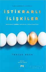İstikrarlı İlişkiler / Hayatınıza Doğru İnsanları Çekme Kılavuzu - Profil Yayıncılık