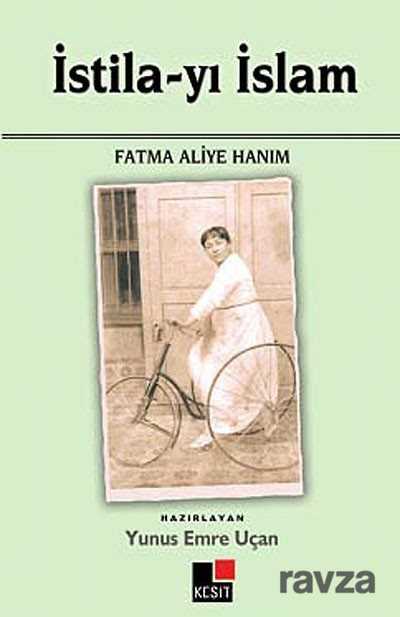 İstila-yı İslam - Kesit Yayınları