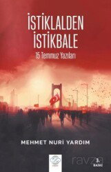 İstilalden İstikbale / 15 Temmuz Yazıları - Post Yayın