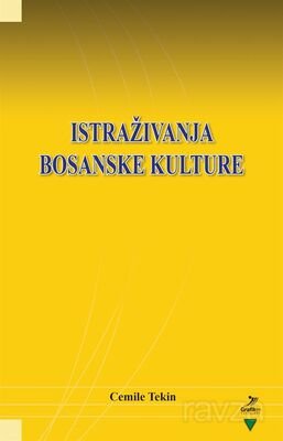 Istraživanja Bosanske Kulture - 1